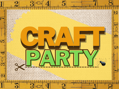 Craft Party