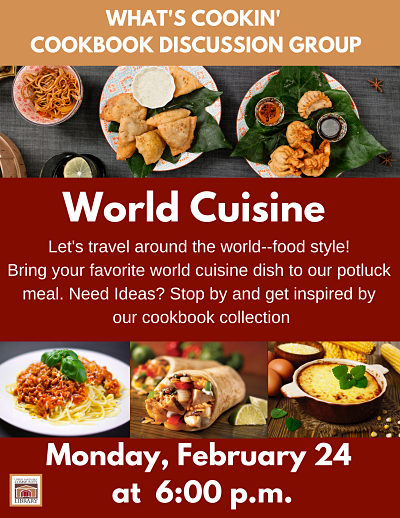 What's Cookin' World Cuisine February 2020