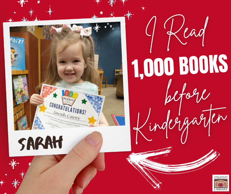 A hand holding a photograph of a child. Texts says I read 1,000 books before kindergarten. "Sarah" is written on the photograph.